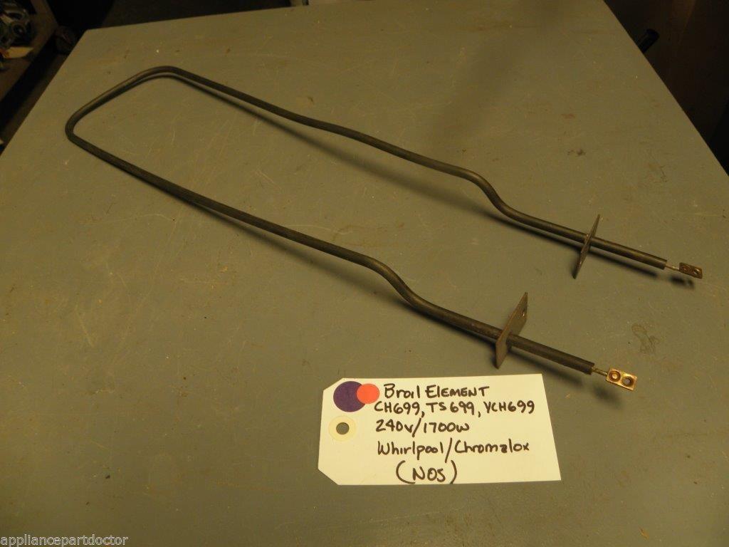 NOS Whirlpool Chromalox STOVE CH699 TS699 YCH699 Broil Element 240v/1700w NOS Whirlpool Chromalox STOVE CH699 TS699 YCH699 Broil Element 240v/1700w